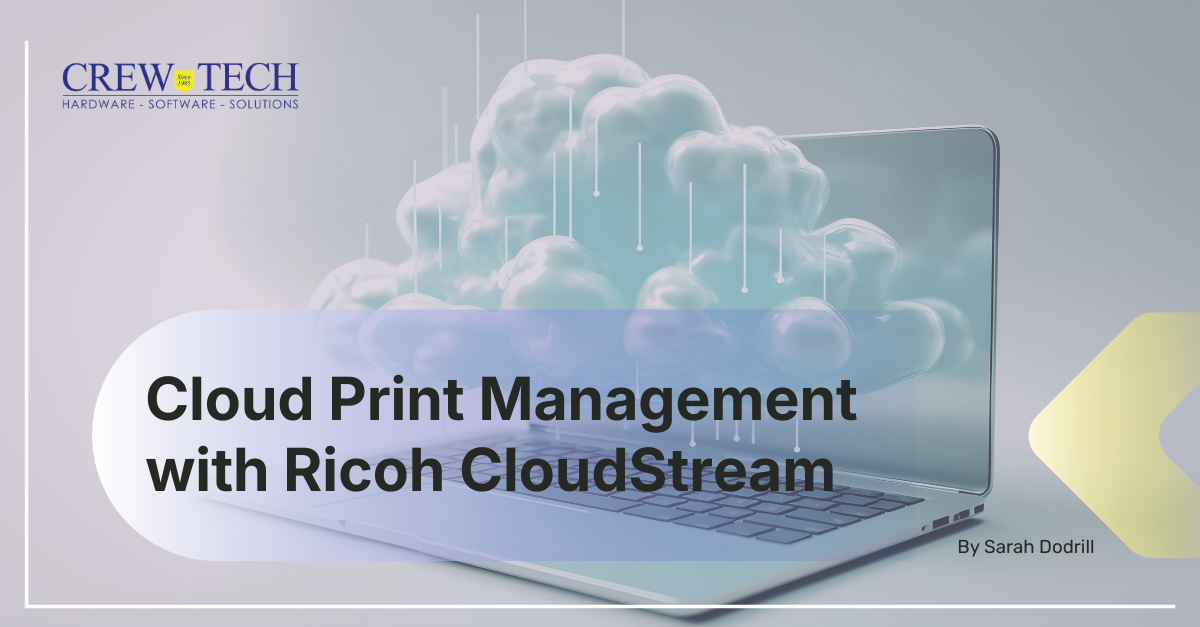 Cloud Print Management with Ricoh CloudStream